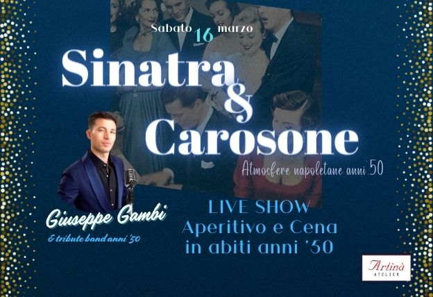 Evento Sinatra & Carosone